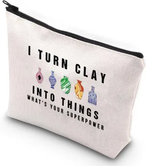 G2TUP Artist Pottery Cosmetic Makeup Bag Ceramic Artist Gifts I Turn Clay Into Things Pottery Zipper Pouch Bag Pottery Merchandsie (Turn Clay MG)