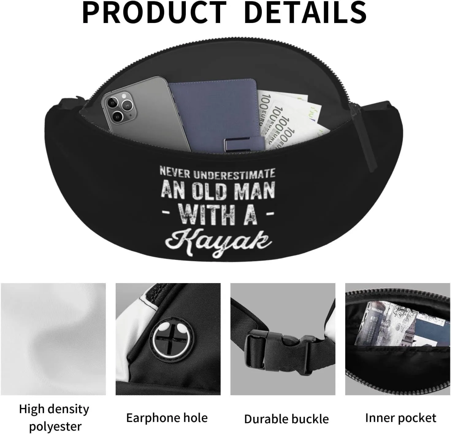 Never Underestimate An Old Man With A Kayak Adjustable Leisure Waistpack Outdoor Sports Running Waistpack Travel Phone Bag