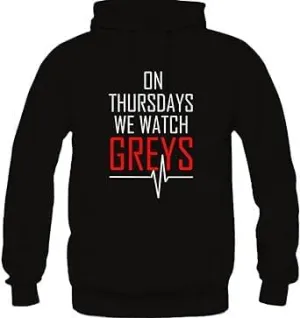 On Thursdays We Watch Greys Print On Black Hoodie