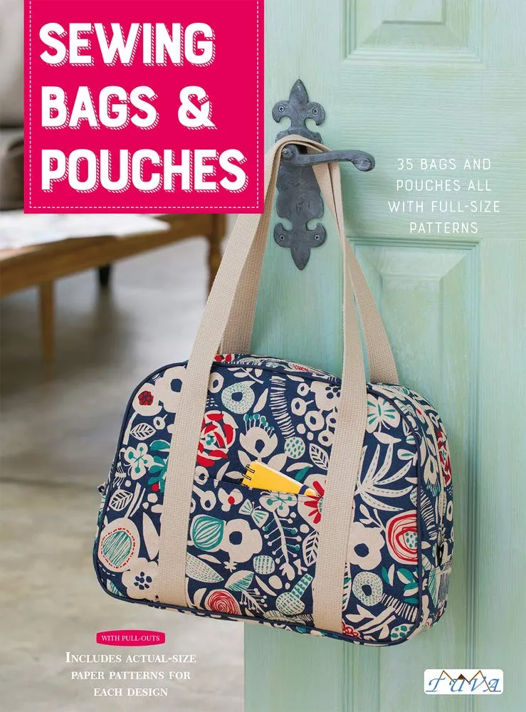 Sewing Bags and Pouches: 35 Bags and Pouches All With Full-Size Pattern (Lady Boutique, 4617) Paperback – March 15, 2020